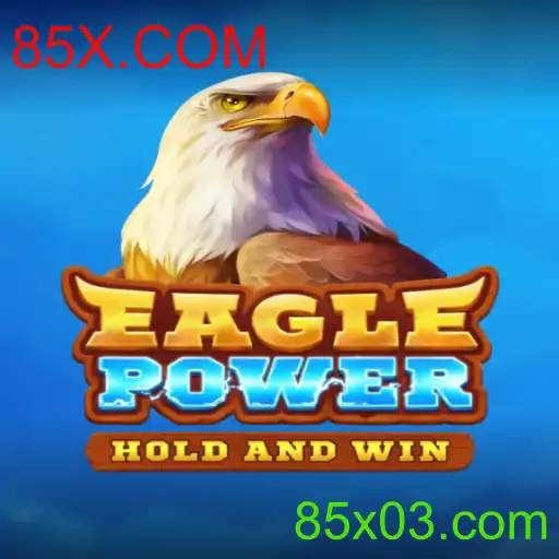 Descobrindo o Mundo do Jogo 'EaglePower' com 85X.COM